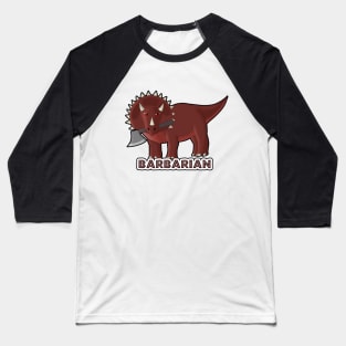 Dungeons and Dinos RPG - BARBARIAN Baseball T-Shirt